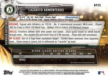 Load image into Gallery viewer, 2017 Bowman Prospects Lazarito Armenteros  FBC BP25 Oakland Athletics
