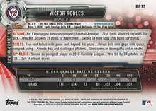 Load image into Gallery viewer, 2017 Bowman Prospects Victor Robles  BP73 Washington Nationals
