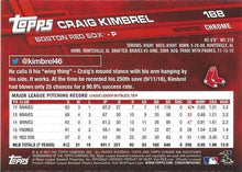 Load image into Gallery viewer, 2017 Topps Chrome Pink Refractor Craig Kimbrel 188 Boston Red Sox
