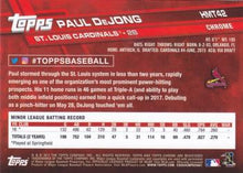Load image into Gallery viewer, 2017 Topps Chrome Update Paul DeJong RC HMT42 St. Louis Cardinals

