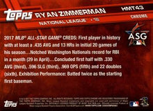 Load image into Gallery viewer, 2017 Topps Chrome Update Ryan ZimmermanAS HMT43 Washington Nationals
