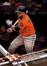 Load image into Gallery viewer, 2017 Topps Chrome Update Carlos Beltran HMT47 Houston Astros
