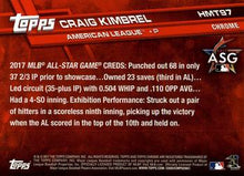 Load image into Gallery viewer, 2017 Topps Chrome Update Craig Kimbrel AS HMT97 Boston Red Sox

