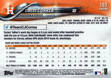 Load image into Gallery viewer, 2018 Topp Chrome  Carlos Correa #103 Ho#USton Astros
