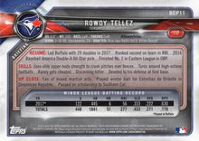 Load image into Gallery viewer, 2018 Bowman Chrome Prospects Rowdy Tellez BCP11 Toronto Blue Jays
