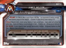 Load image into Gallery viewer, 2018 Bowman Chrome Prospects James Nelson BCP33 Miami Marlins
