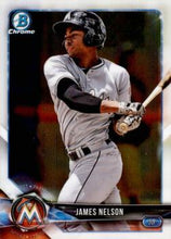 Load image into Gallery viewer, 2018 Bowman Chrome Prospects James Nelson BCP33 Miami Marlins
