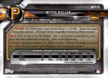 Load image into Gallery viewer, 2018 Bowman Chrome Prospects Mitch Keller BCP38 Pittsburgh Pirates
