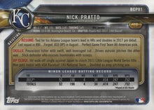Load image into Gallery viewer, 2018 Bowman Chrome Prospects Nick Pratto BCP81 Kansas City Royals
