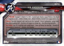 Load image into Gallery viewer, 2018 Bowman Chrome Prospects Ian Anderson BCP83 Atlanta Braves
