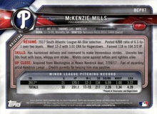 Load image into Gallery viewer, 2018 Bowman Chrome Prospects McKenzie Mills BCP87 Philadelphia Phillies
