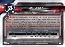 Load image into Gallery viewer, 2018 Bowman Chrome Prospects Mike Soroka BCP89 Atlanta Braves
