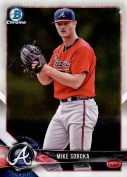 2018 Bowman Chrome Prospects Mike Soroka BCP89 Atlanta Braves