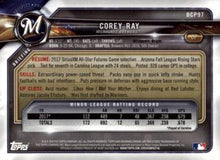 Load image into Gallery viewer, 2018 Bowman Chrome Prospects Corey Ray BCP97 Milwaukee Brewers
