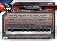 تحميل الصورة إلى عارض المعرض، 2018 Bowman Chrome Prospects Mitchell White BCP103 Los Angeles Dodgers
