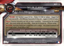 Load image into Gallery viewer, 2018 Bowman Chrome Prospects Taylor Clarke BCP113 Arizona Diamondbacks
