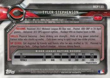Load image into Gallery viewer, 2018 Bowman Chrome Prospects Tyler Stephenson BCP133 Cincinnati Reds
