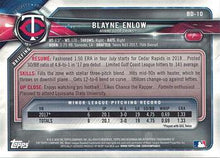 Load image into Gallery viewer, 2018 Bowman Draft Blayne Enlow  BD-10 Minnesota Twins
