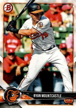 Load image into Gallery viewer, 2018 Bowman Draft Ryan Mountcastle  BD-167 Baltimore Orioles
