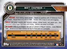 Load image into Gallery viewer, 2019 Bowman Matt Chapman #11 Oakland Athletics
