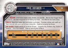 Load image into Gallery viewer, 2019 Bowman Eric Hosmer #86 San Diego Padres
