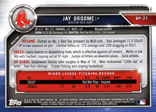 Load image into Gallery viewer, 2019 Bowman Prospects Jay Groome #BP-27 Boston Red Sox
