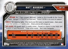 Load image into Gallery viewer, 2019 Bowman Prospects Matt Manning #BP-85 Detroit Tigers
