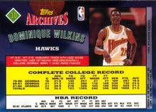 Load image into Gallery viewer, 1992-93 Topps Archives Dominique Wilkins  #30 Atlanta Hawks
