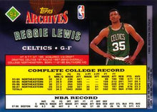 Load image into Gallery viewer, 1992-93 Topps Archives Reggie Lewis  #94 Boston Celtics
