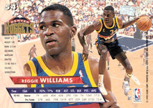 Load image into Gallery viewer, 1993-94 Fleer Ultra Reggie Williams #54 Denver Nuggets
