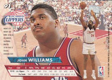 Load image into Gallery viewer, 1993-94 Fleer Ultra John Williams #91 Los Angeles Clippers
