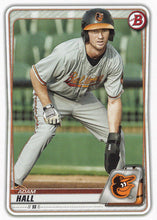 Load image into Gallery viewer, 2020 Bowman Prospects Adam Hall BP-90 Baltimore Orioles
