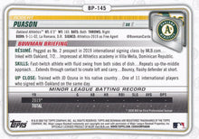 Load image into Gallery viewer, 2020 Bowman Prospects Robert Puason BP-145 Oakland Athletics
