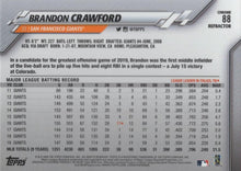 Load image into Gallery viewer, 2020 Topps Chrome Pink Refractor Brandon Crawford  #88 San Francisco Giants
