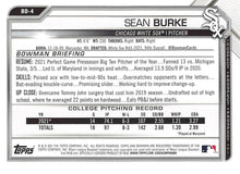Load image into Gallery viewer, 2021 Bowman Draft Sean Burke FBC 1st Bowman BD-4 Chicago White Sox
