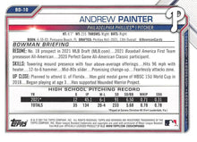 Load image into Gallery viewer, 2021 Bowman Draft Andrew Painter FBC 1st Bowman BD-10 Philadelphia Phillies
