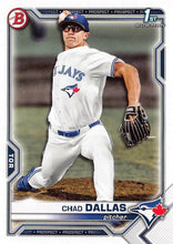 Load image into Gallery viewer, 2021 Bowman Draft Chad Dallas FBC 1st Bowman BD-23 Toronto Blue Jays
