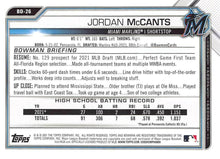 Load image into Gallery viewer, 2021 Bowman Draft Jordan McCants FBC 1st Bowman BD-26 Miami Marlins
