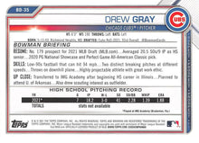 Load image into Gallery viewer, 2021 Bowman Draft Drew Gray FBC 1st Bowman BD-35 Chicago Cubs
