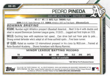 Load image into Gallery viewer, 2021 Bowman Draft Pedro Pineda BD-65 Oakland Athletics
