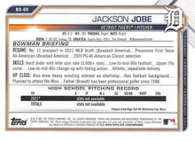 Load image into Gallery viewer, 2021 Bowman Draft Jackson Jobe FBC 1st Bowman BD-69 Detroit Tigers
