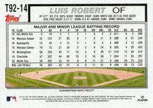 Load image into Gallery viewer, 2021 Topps Update Topps 1992 Redux Luis Robert  T92-14 Chicago White Sox
