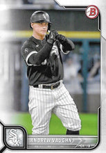 Load image into Gallery viewer, 2022 Bowman Andrew Vaughn #22 Chicago White Sox
