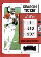 Load image into Gallery viewer, 2021 Panini Contenders Season Ticket Kyler Murray  #1 Arizona Cardinals
