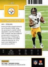 Load image into Gallery viewer, 2021 Panini Contenders Season Ticket JuJu Smith-Schuster  #83 Pittsburgh Steelers
