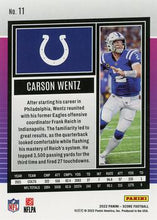 Load image into Gallery viewer, 2022 Panini Score Base Carson Wentz #11 Indianapolis Colts
