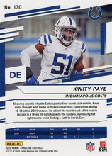 Load image into Gallery viewer, 2022 Panini Prestige Base Kwity Paye #130 Indianapolis Colts
