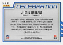 Load image into Gallery viewer, 2022 Panini Score Celebration Justin Herbert C-JH Los Angeles Chargers
