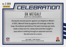 Load image into Gallery viewer, 2022 Panini Score Celebration DK Metcalf C-DKM Seattle Seahawks
