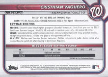 Load image into Gallery viewer, 2022 Bowman Draft Cristhian Vaquero BD-64 Washington Nationals
